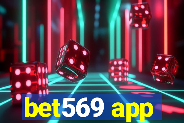 bet569 app