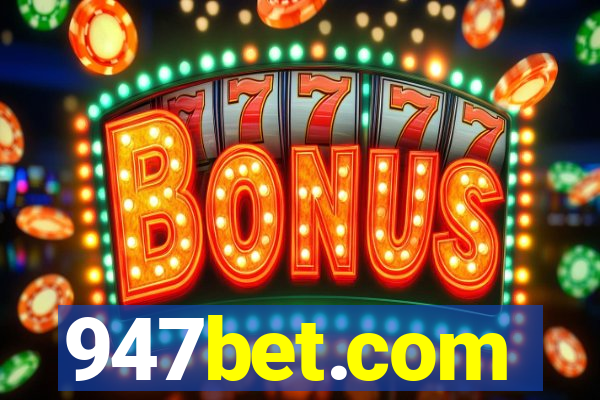 947bet.com