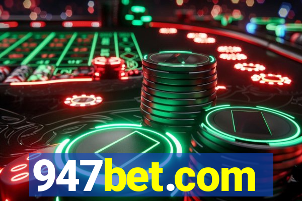 947bet.com