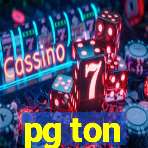 pg ton