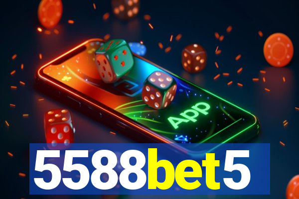 5588bet5