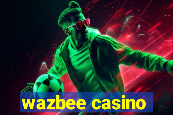 wazbee casino