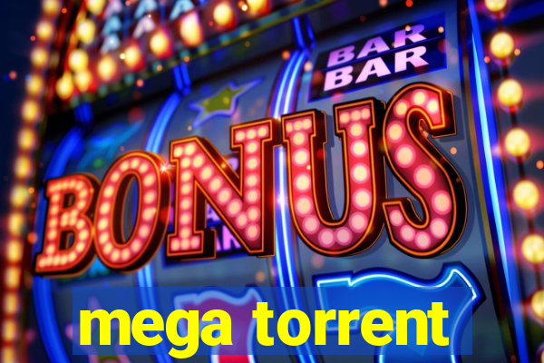 mega torrent