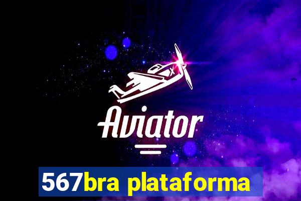 567bra plataforma