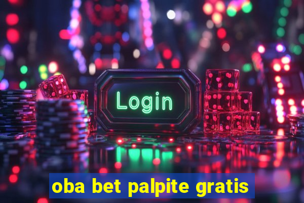 oba bet palpite gratis