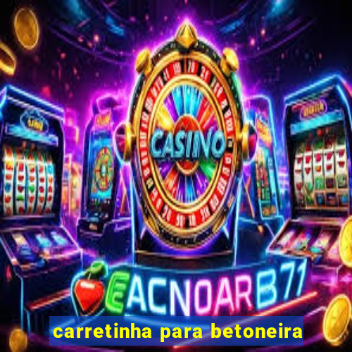 carretinha para betoneira