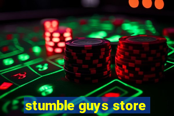 stumble guys store