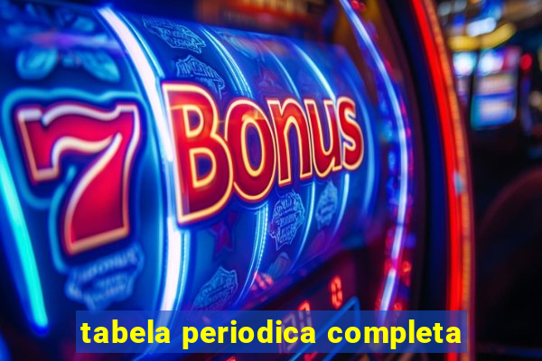 tabela periodica completa