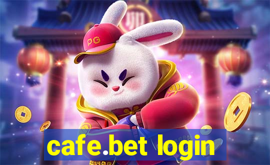 cafe.bet login