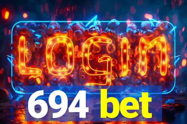 694 bet