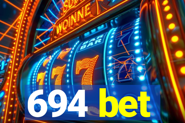 694 bet