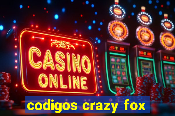 codigos crazy fox