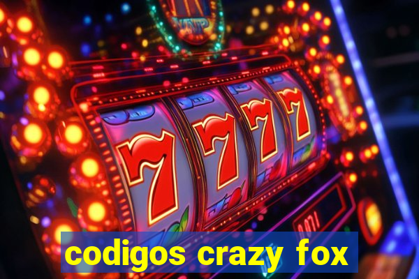 codigos crazy fox