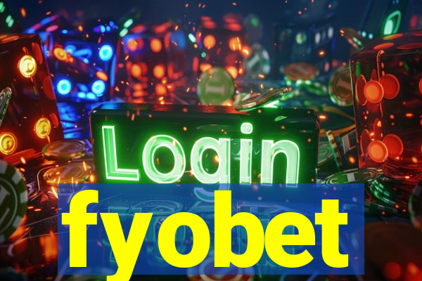 fyobet