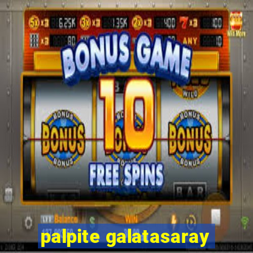 palpite galatasaray