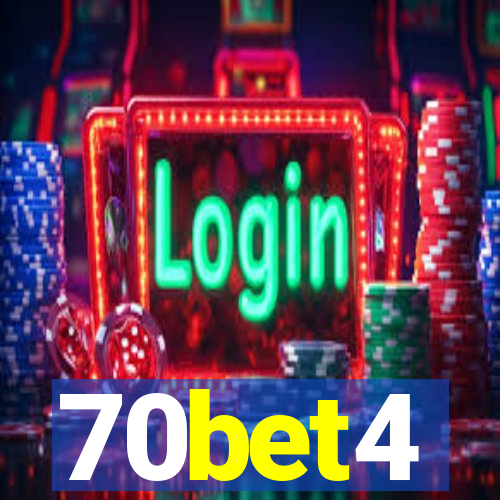 70bet4