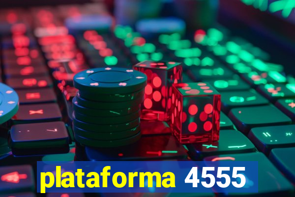 plataforma 4555