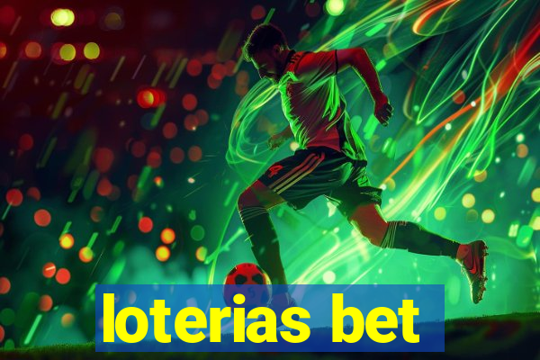 loterias bet