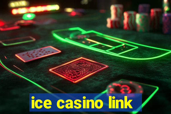 ice casino link