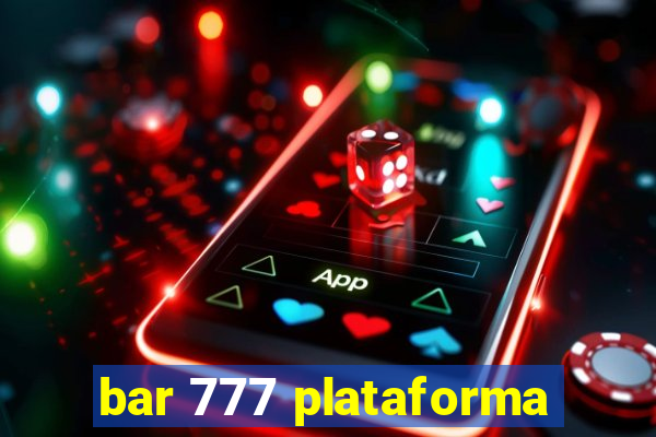 bar 777 plataforma