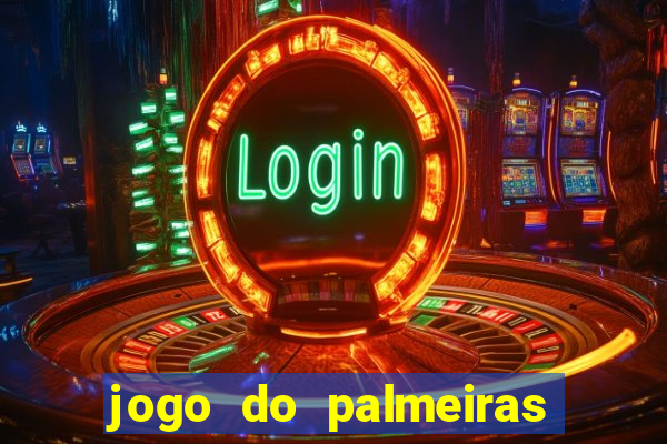 jogo do palmeiras passando onde