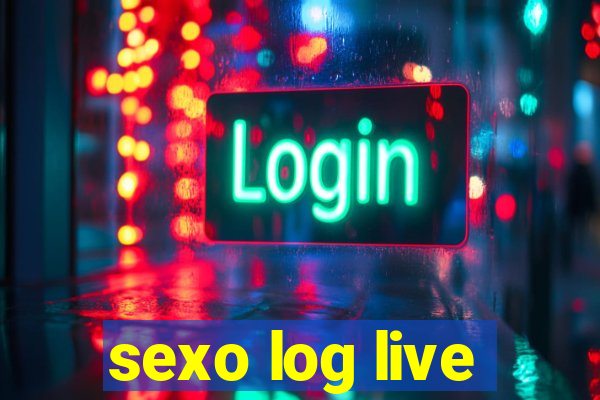 sexo log live