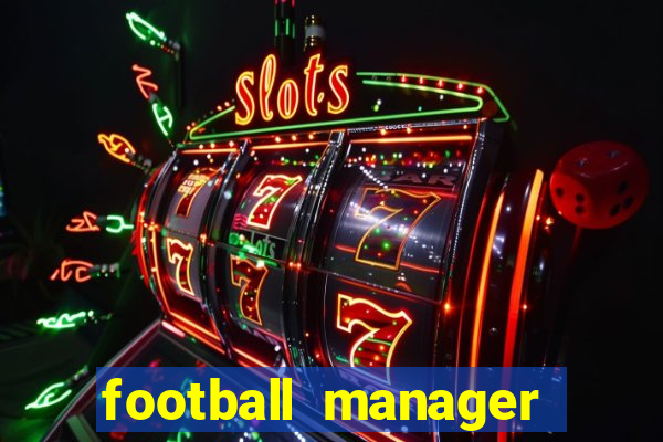 football manager 2024 crack