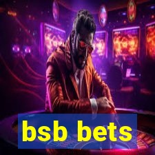 bsb bets