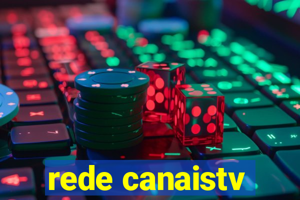 rede canaistv