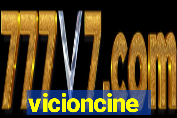 vicioncine