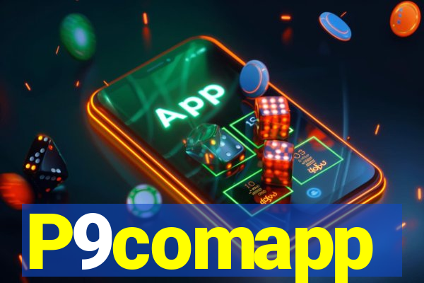 P9comapp