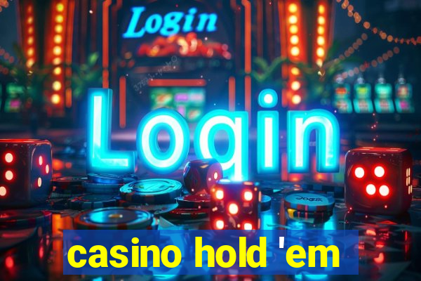 casino hold 'em