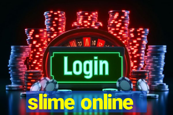 slime online