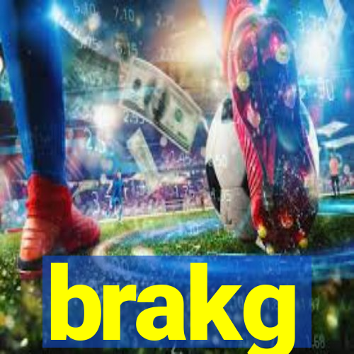 brakg