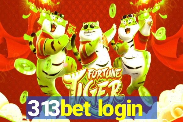 313bet login