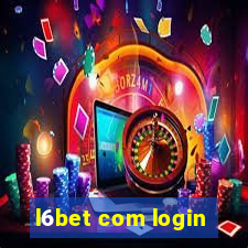 l6bet com login