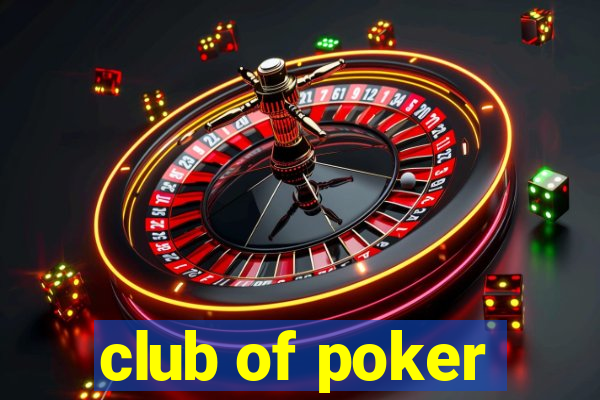 club of poker