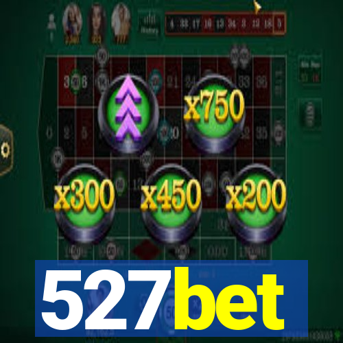 527bet