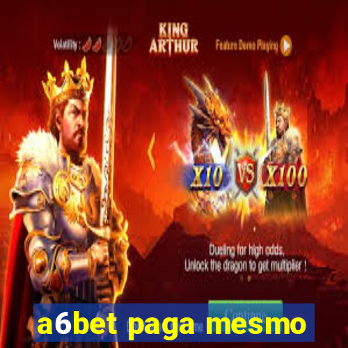 a6bet paga mesmo