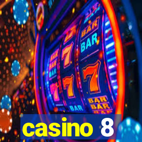 casino 8