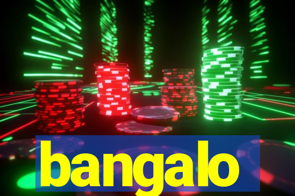 bangalo