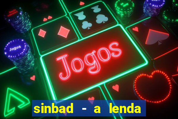 sinbad - a lenda dos sete mares online dublado