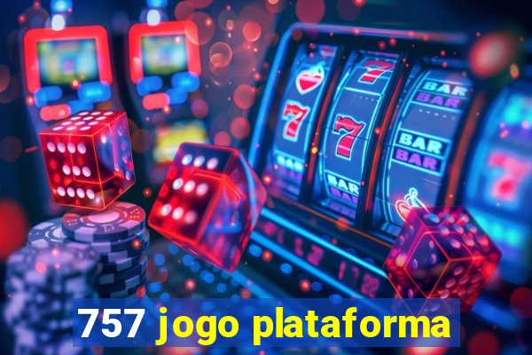 757 jogo plataforma