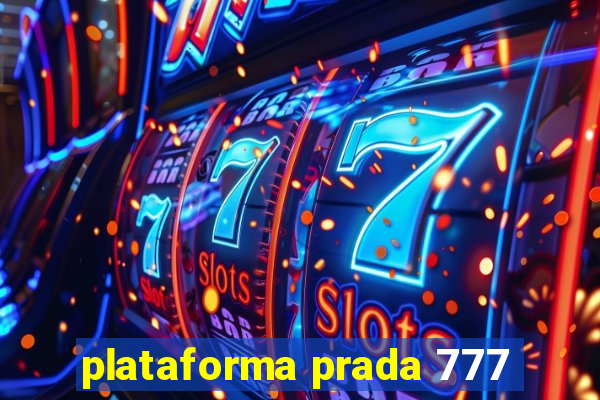 plataforma prada 777