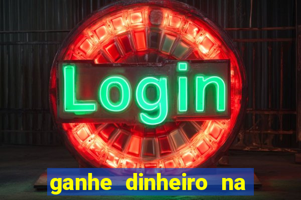 ganhe dinheiro na internet jogando