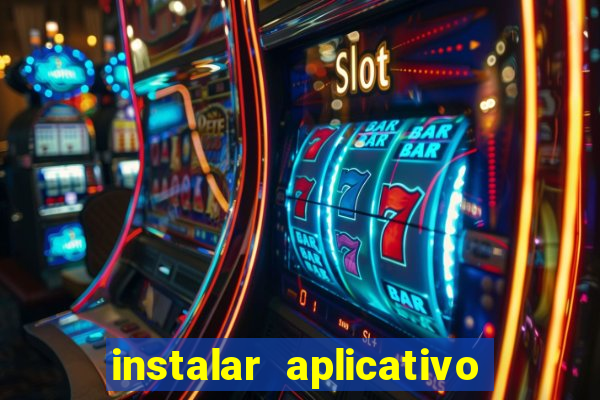 instalar aplicativo esporte bet