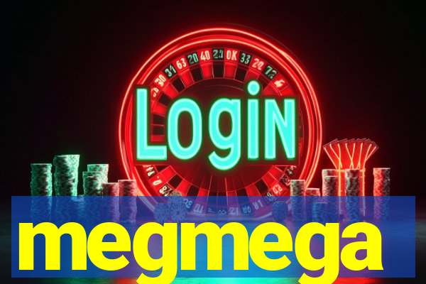 megmega