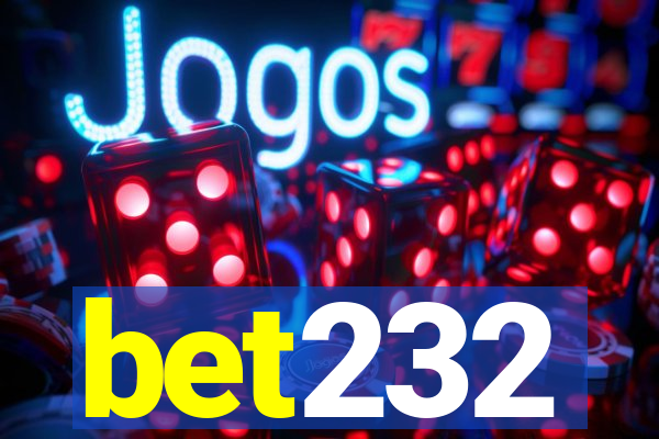 bet232