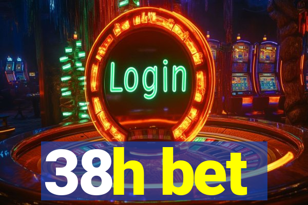 38h bet