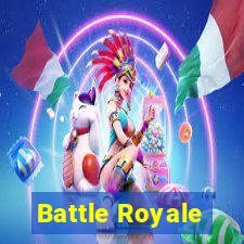 Battle Royale